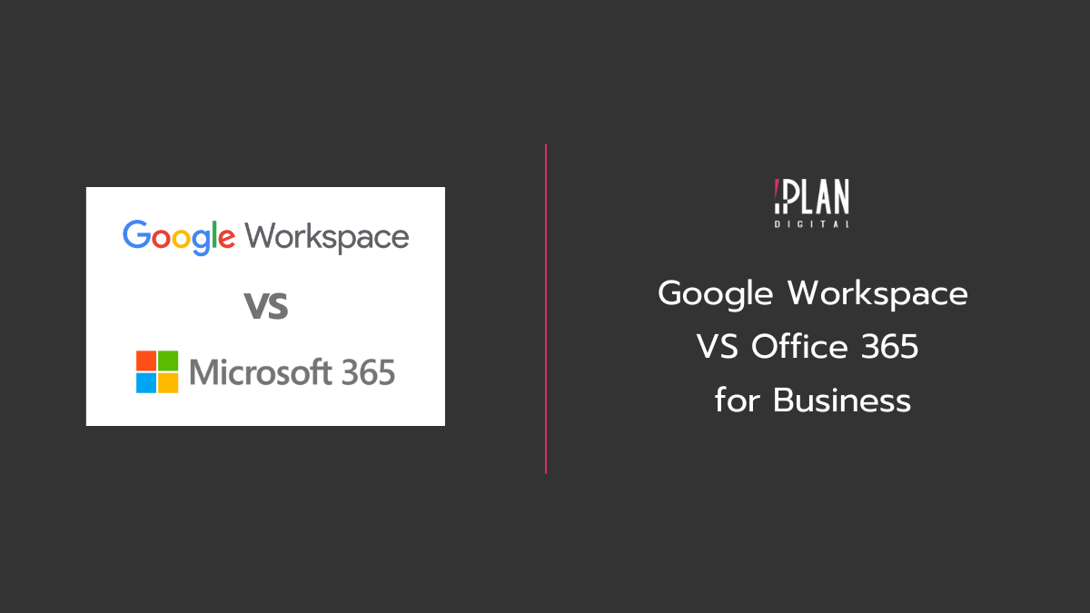 Home 10 Google Workspace vs Office 365 for Business